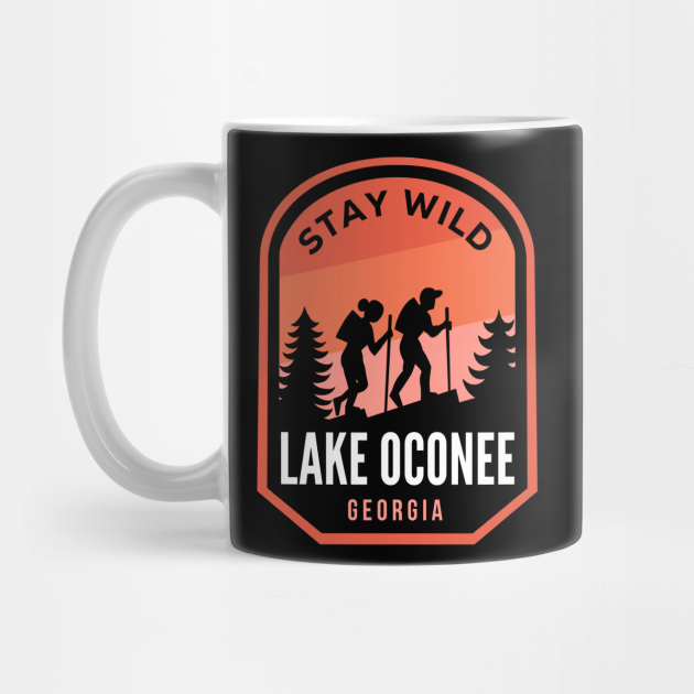 Lake Oconee Hiking in Nature Lake Oconee Mug TeePublic
